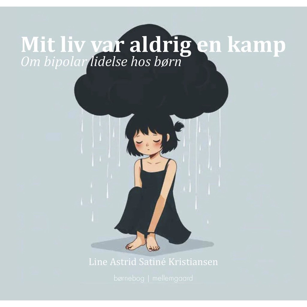 Mit liv var aldrig en kamp