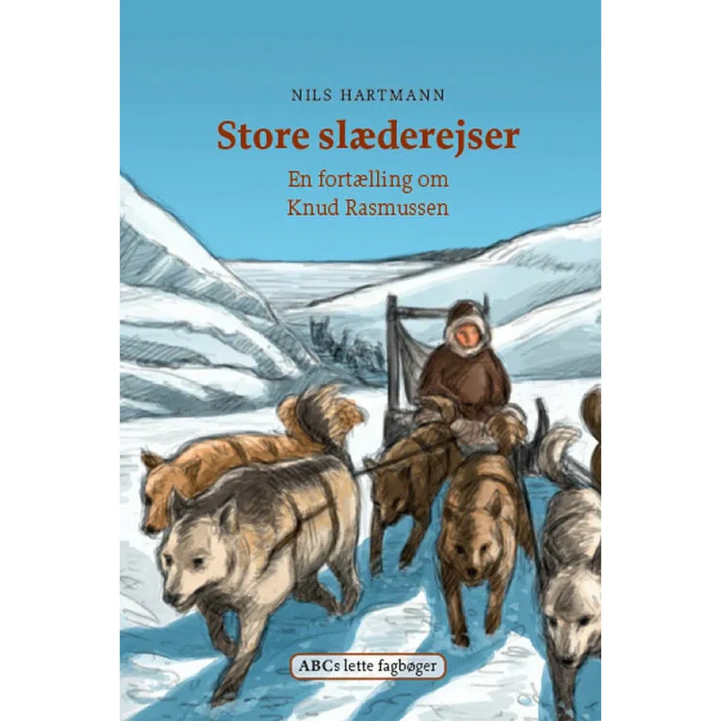 Store slæderejser