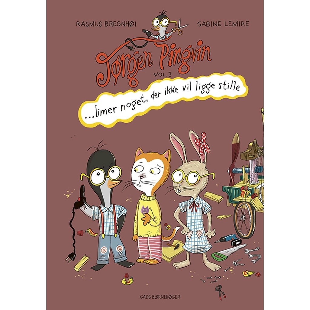 Jørgen Pingvin limer noget, der ikke vil ligge stille