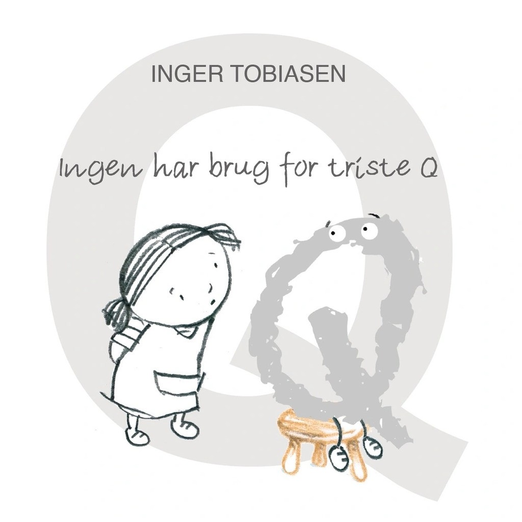 Ingen har brug for triste Q