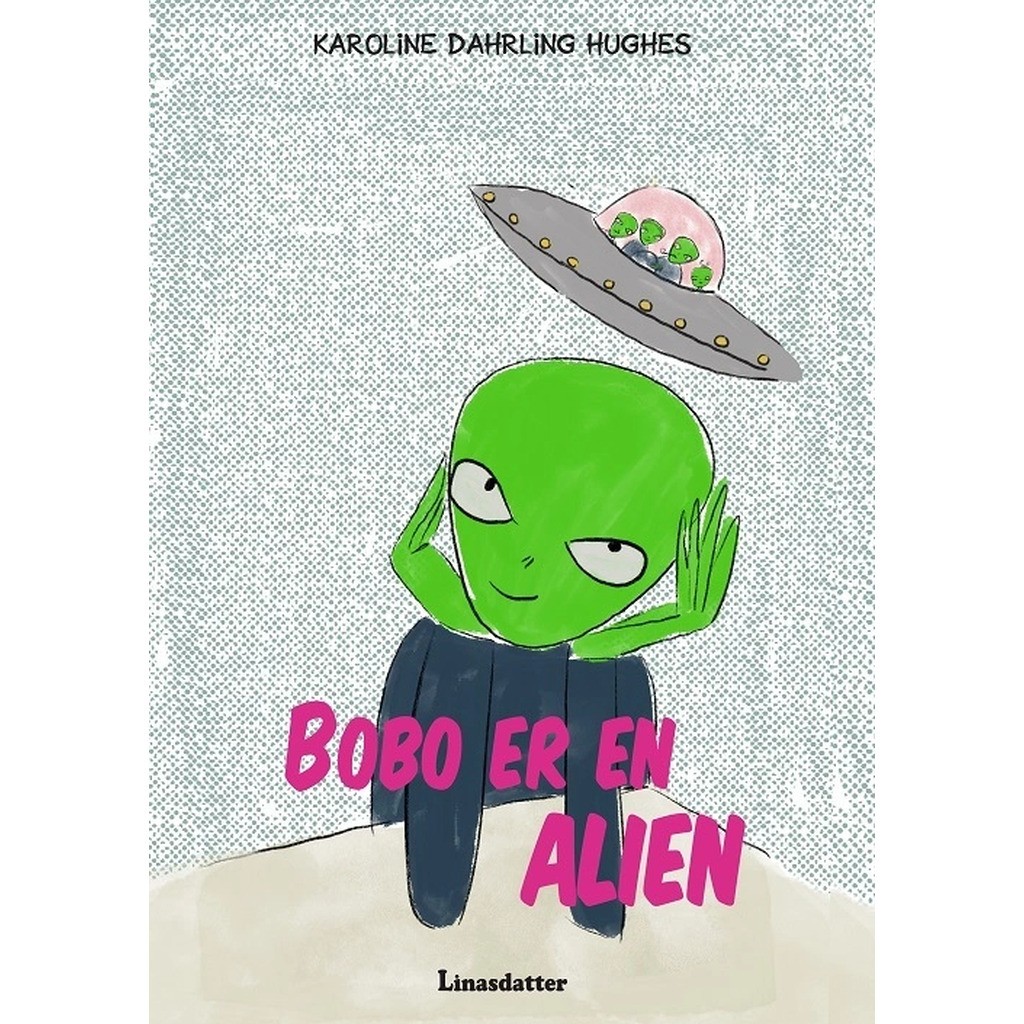 Bobo er en Alien