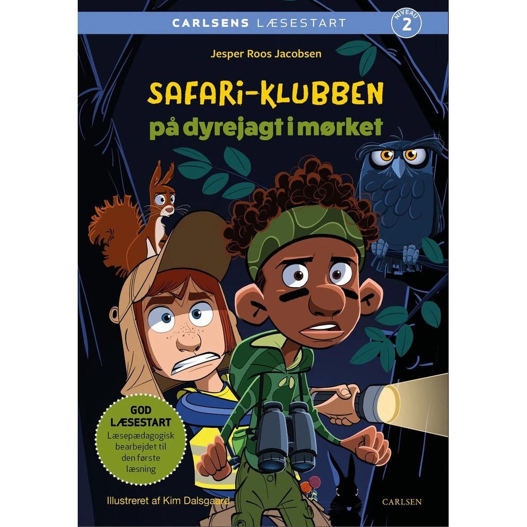 Carlsens Læsestart: Safari-klubben på dyrejagt i mørket