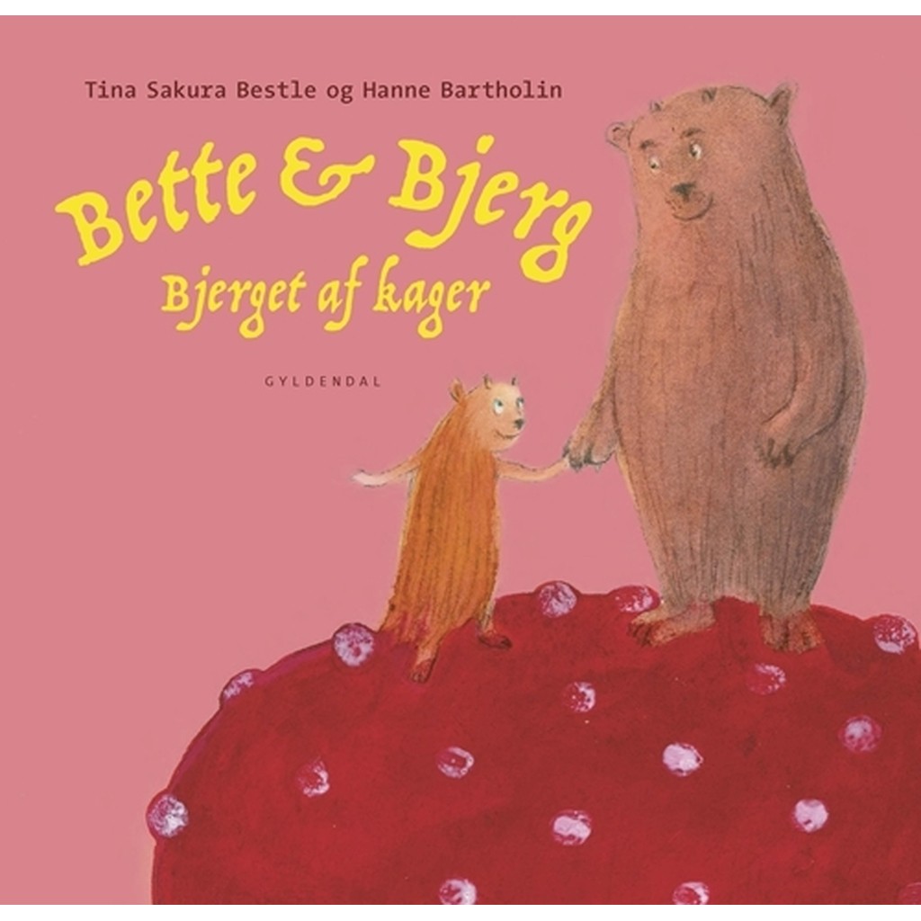 Bette og Bjerg - Bjerget af kager