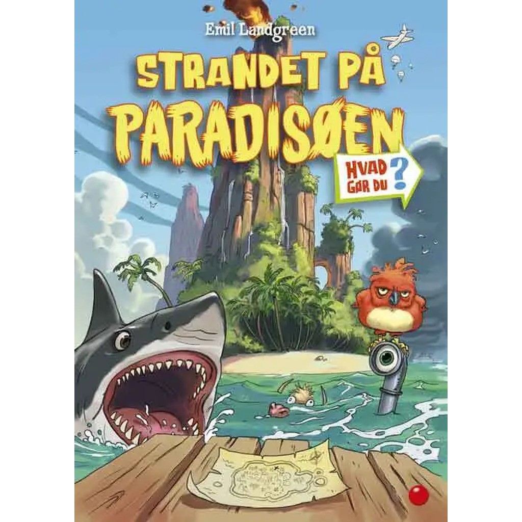 Hvad gør du? Strandet på Paradisøen
