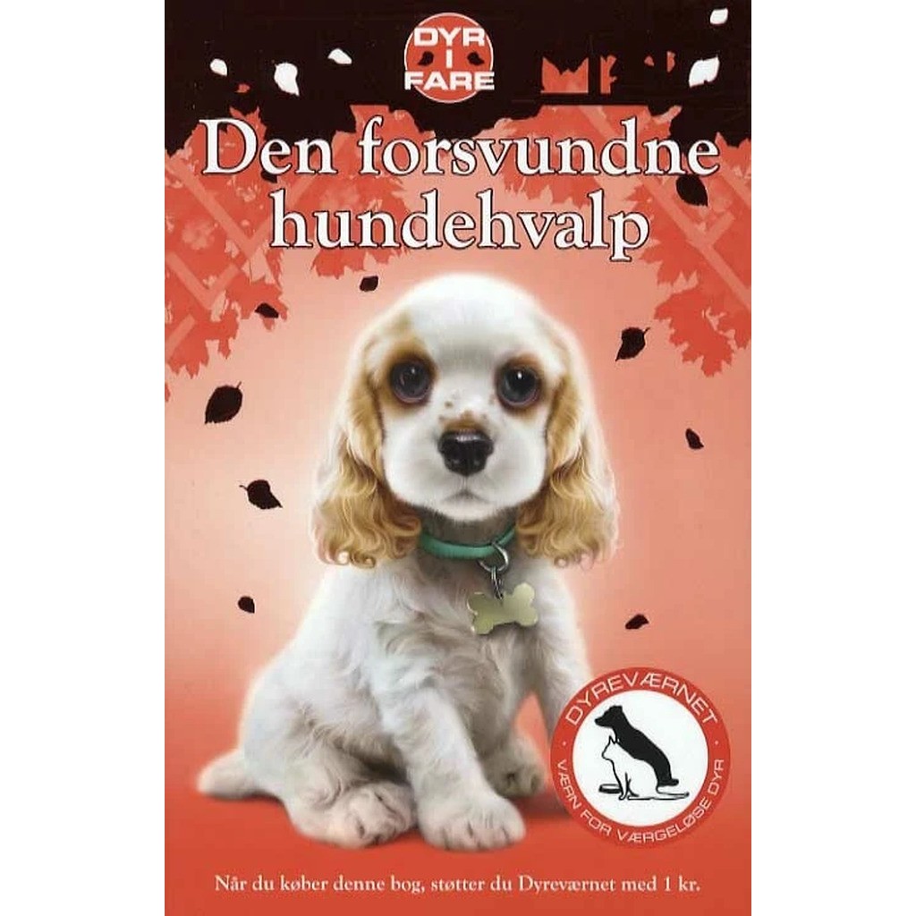 Dyr i fare: Den forsvundne hundehvalp