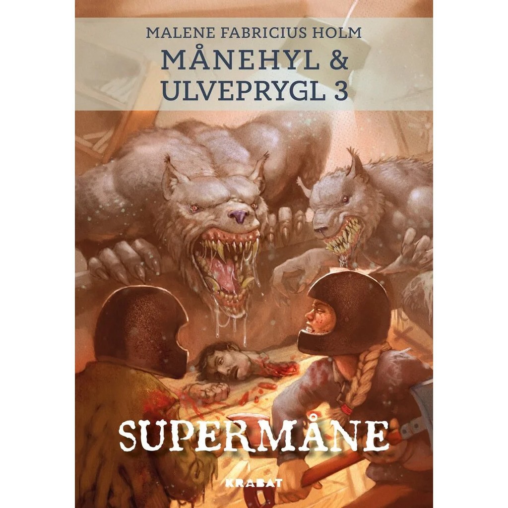 Månehyl og Ulveprygl 3