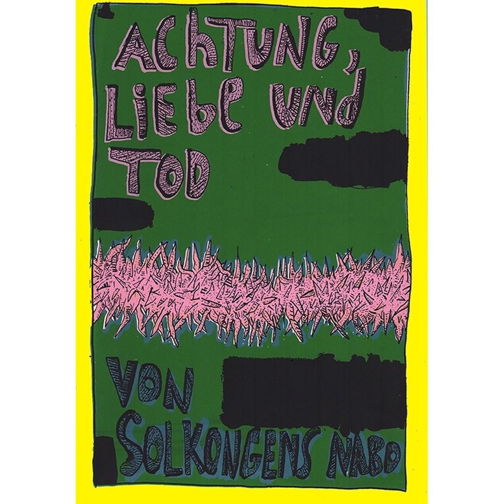 Achtung, Liebe und Tod