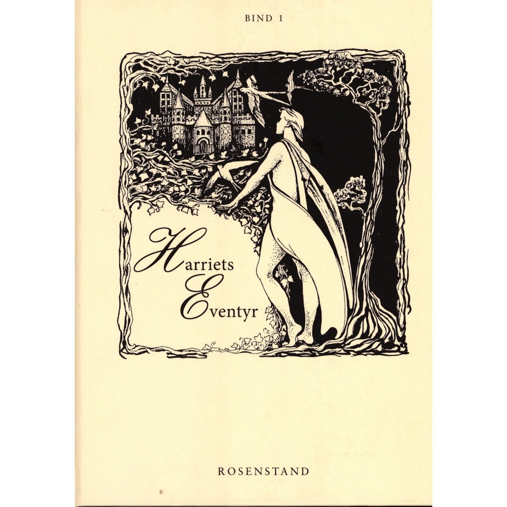 Harriets Eventyr Bd. 1