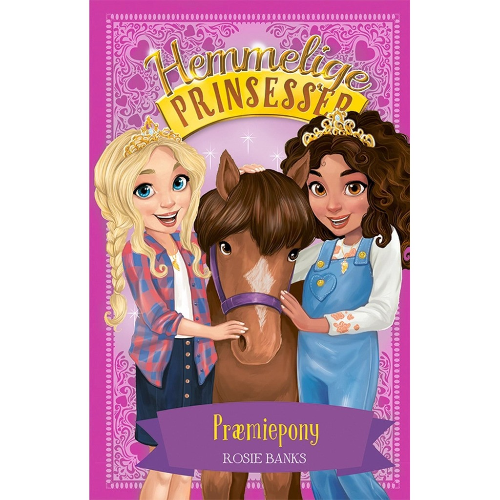 Hemmelige Prinsesser 6: Præmiepony