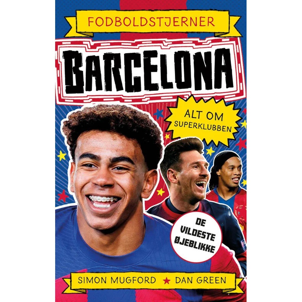 Fodboldstjerner - Barcelona - Alt om superklubben (de vildeste øjeblikke)