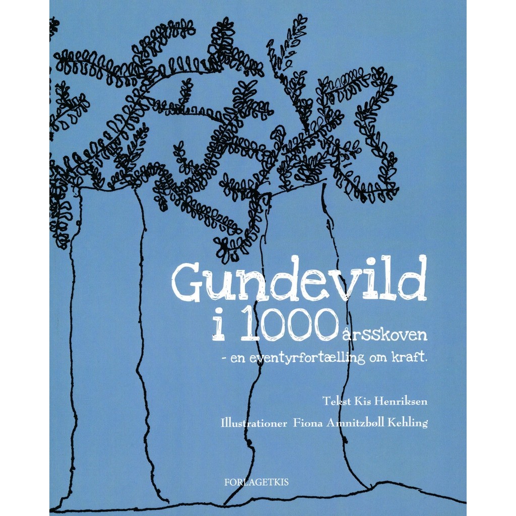 Gundevild i 1000årsskoven