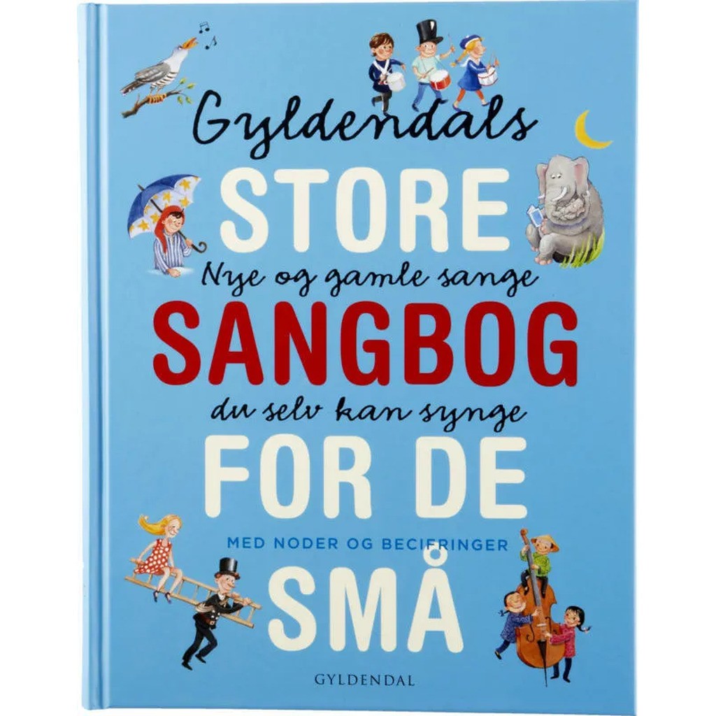 Gyldendals store sangbog for de små