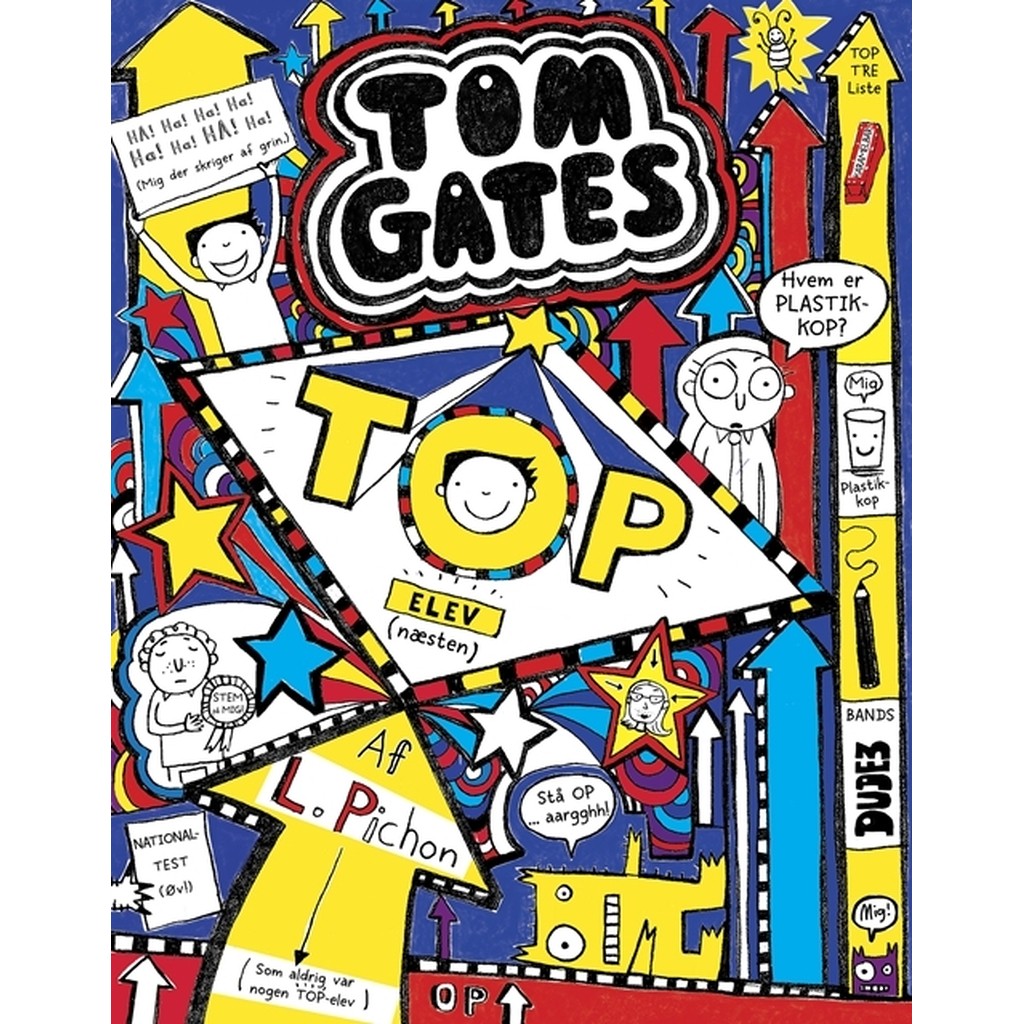 Tom Gates 9 - Top-elev (næsten)