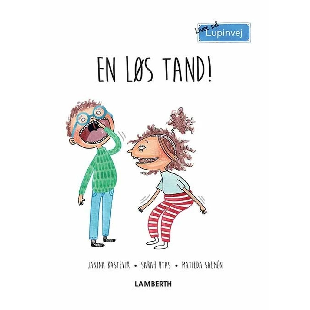 En løs tand!