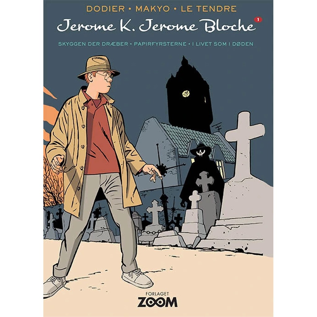Jerome K. Jerome Bloche 1