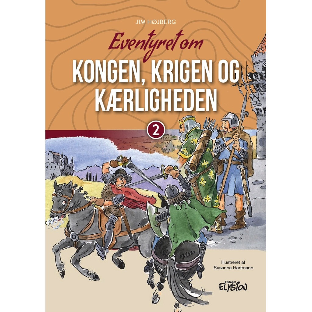 Eventyret om Kongen, krigen og kærligheden