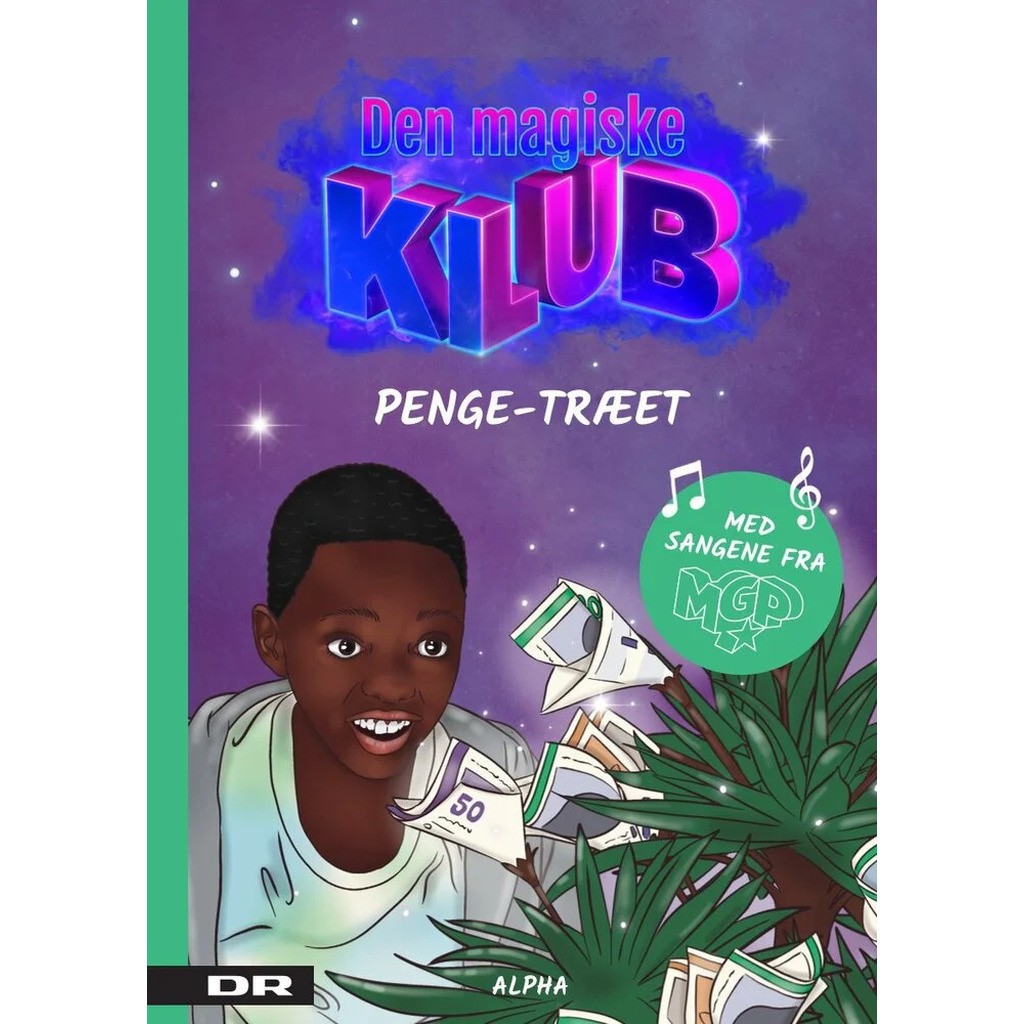 Den magiske klub 1 - Penge-træet
