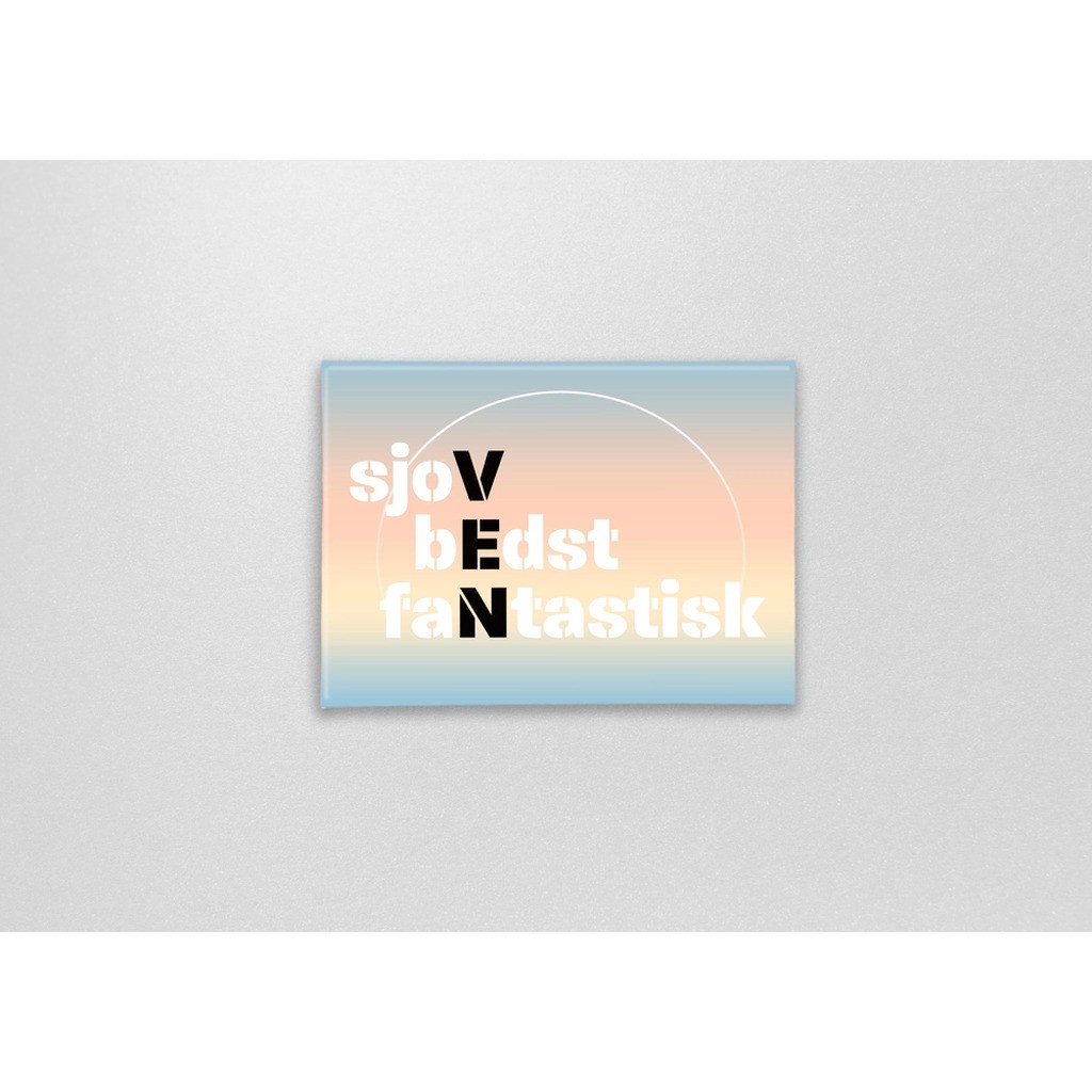 Magnet med citat ven, du er fantastisk