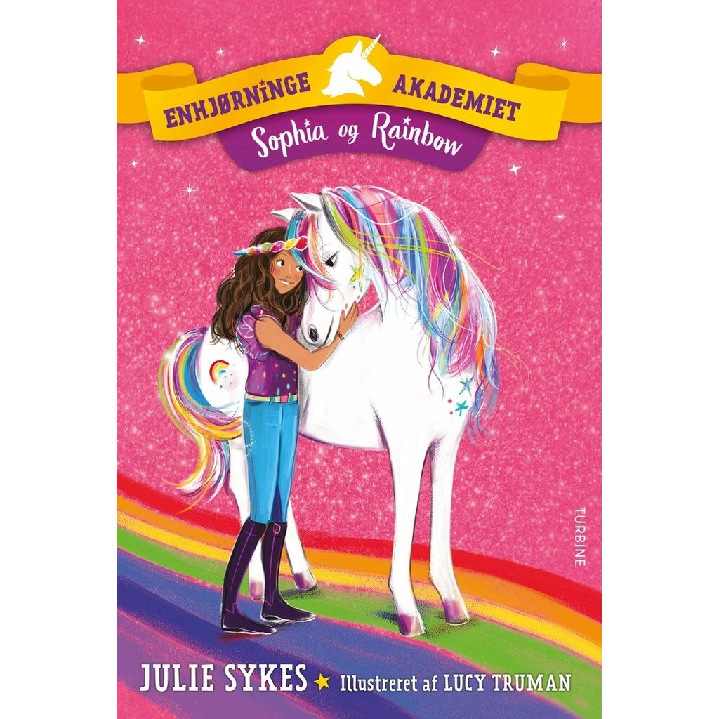 Enhjørningeakademiet  Sophia og Rainbow