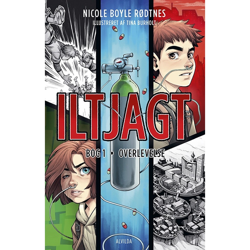 Iltjagt 1: Overlevelse