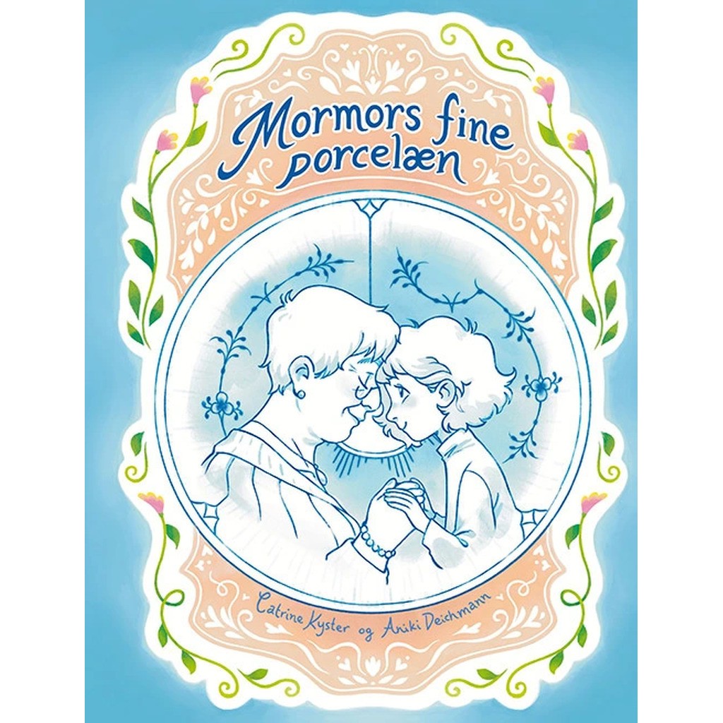 Mormors fine porcelæn