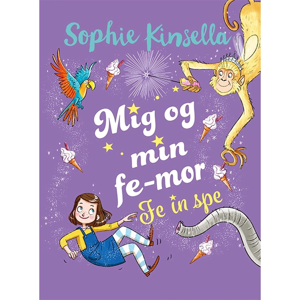 Mig og min fe-mor 2: Fe in spe