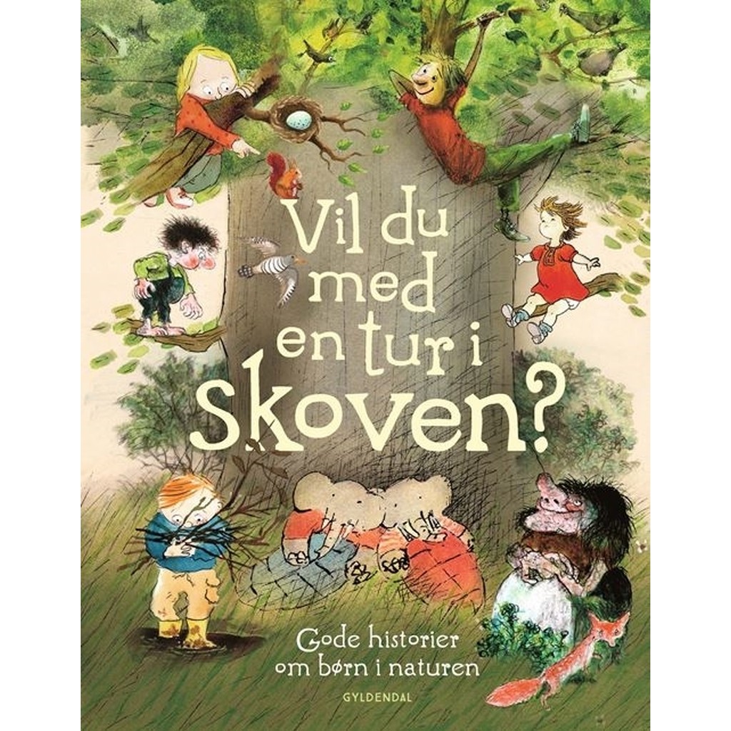 Vil du med en tur i skoven? Gode historier om børn i naturen