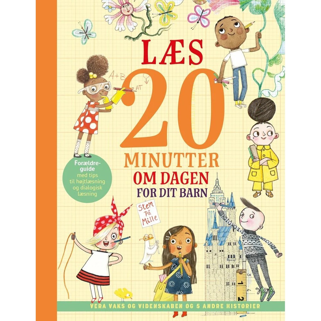 Læs 20 minutter om dagen - for dit barn: Vera Vaks og videnskaben og 5 andre historier