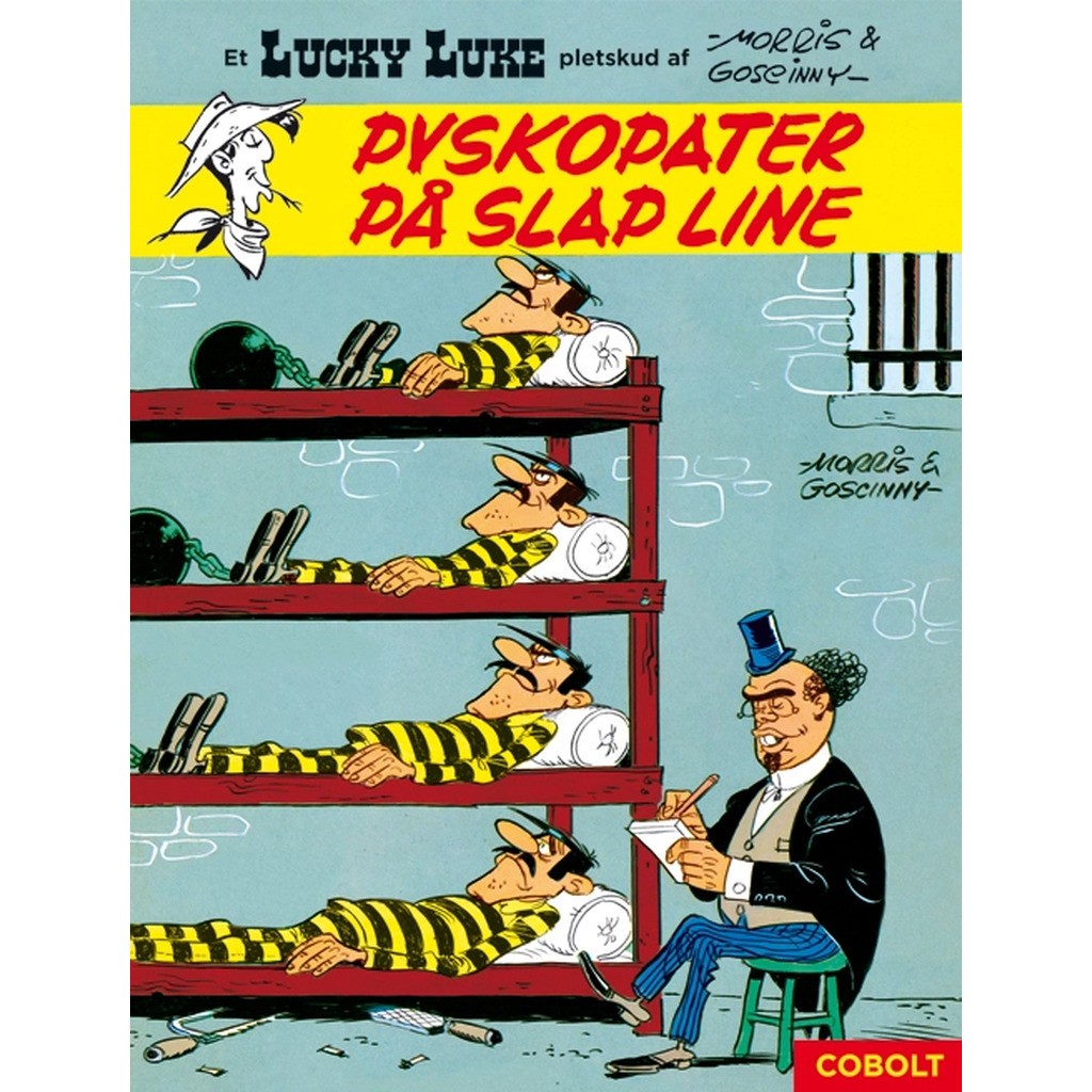 Lucky Luke: Pyskopater på slap line  et Lucky Luke-pletskud af Morris & Goscinny