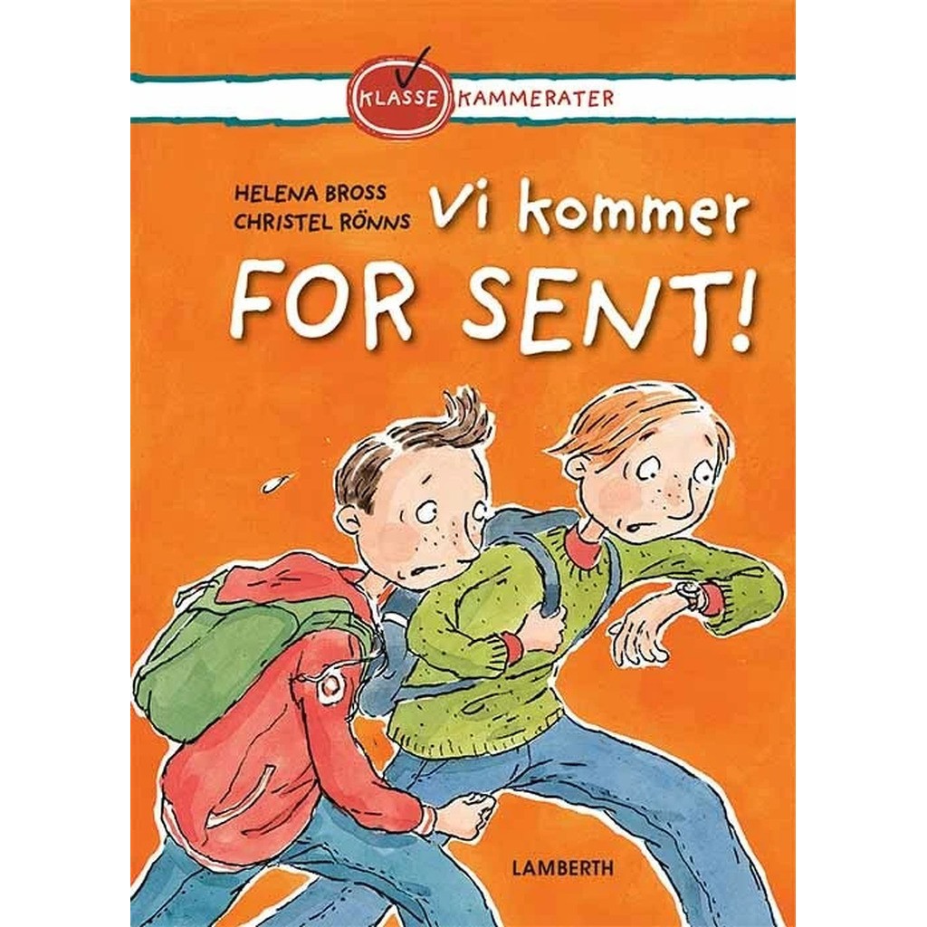 Vi kommer for sent!