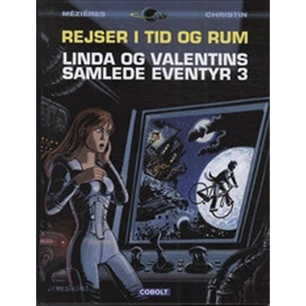 Linda og Valentins samlede eventyr 3: Rejser i tid og rum