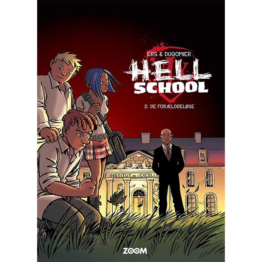 Hell School 2: De forældreløse