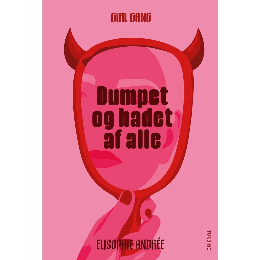 Girl Gang 1- Dumpet og hadet af alle