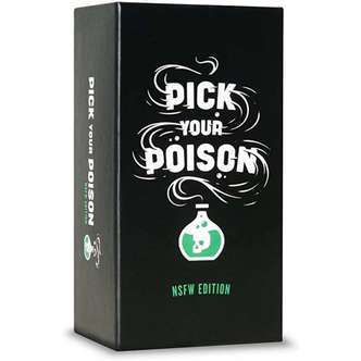 Pick Your Poison - NSFW Edition