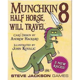 Munchkin 8 - Half Horse, Will Travel
