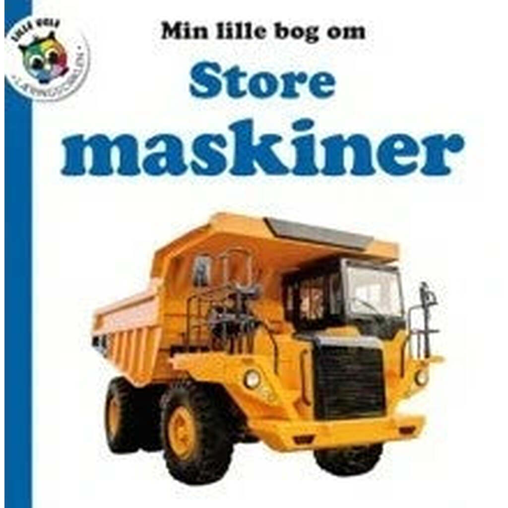 Min Lille Bog om Store Maskiner
