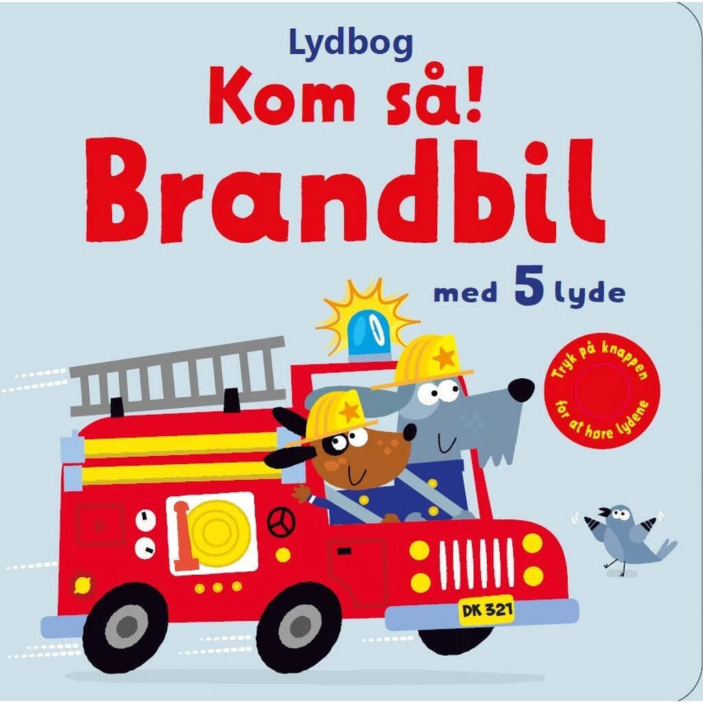 Kom så! Brandbil - Med 5 Lyde