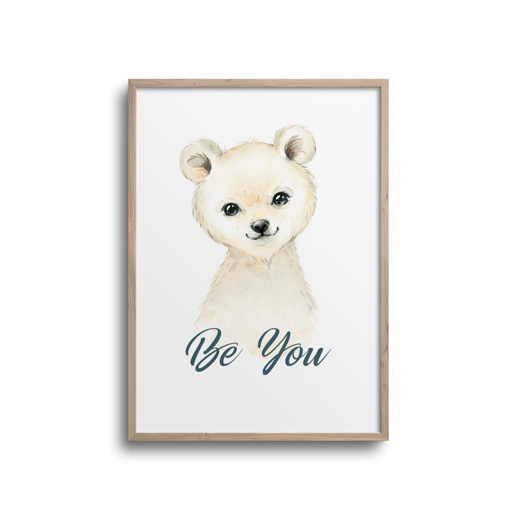 Isbjørn - Be You - Citat Plakat