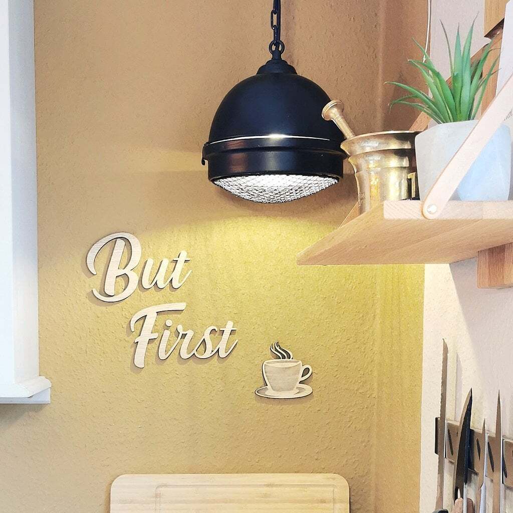 But First Coffee skilt