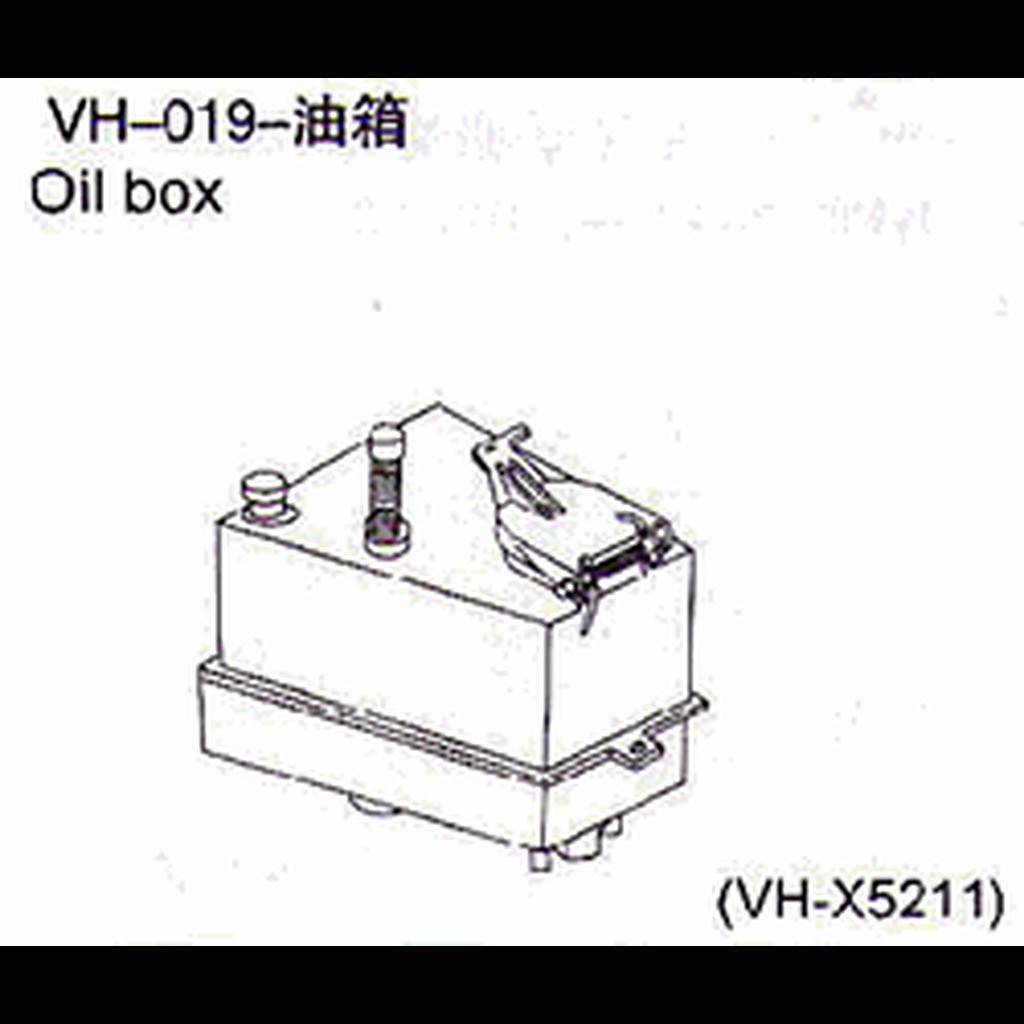 VH-019 Oil box 1pcs