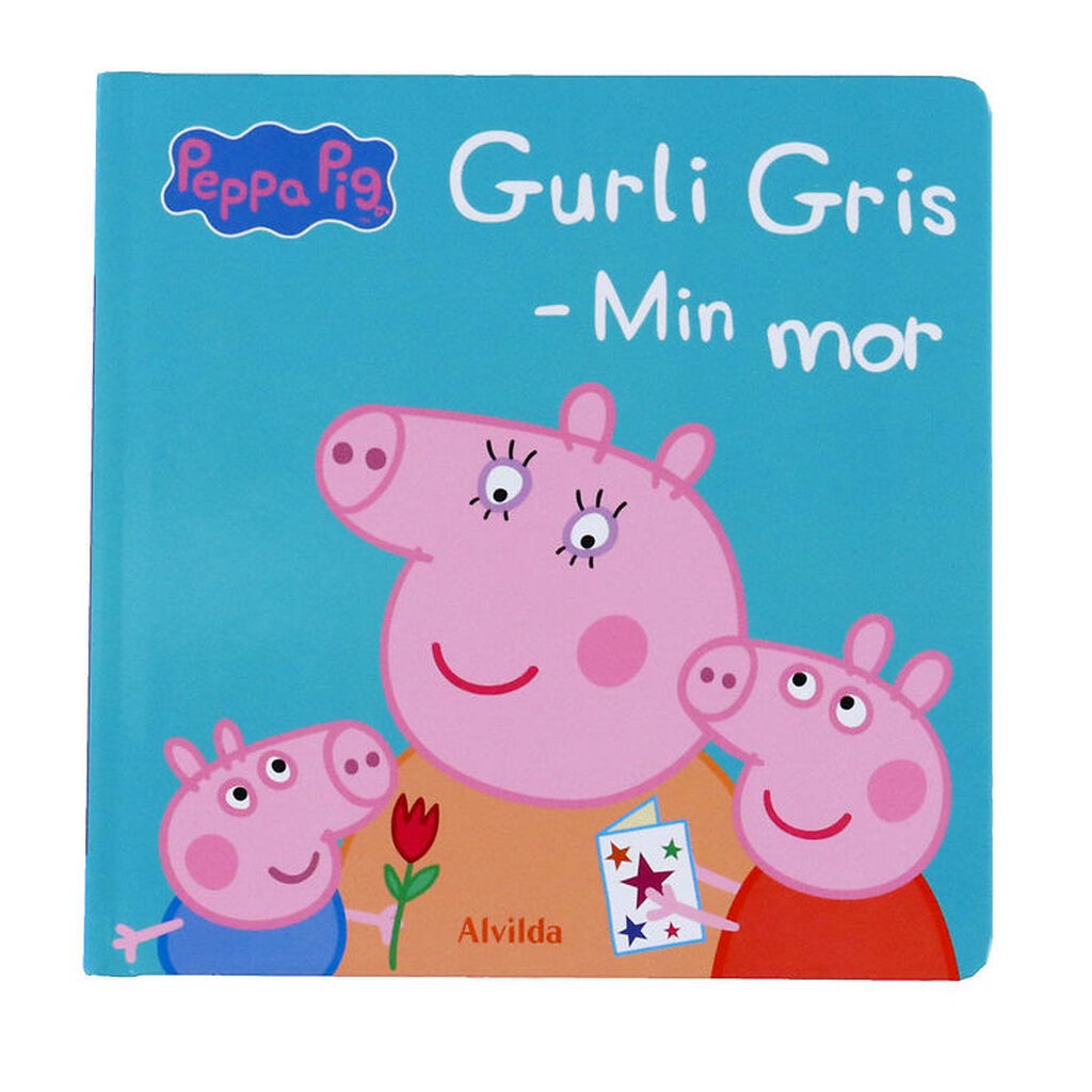 Alvilda Bog Gurli Gris - Min Mor - Dansk