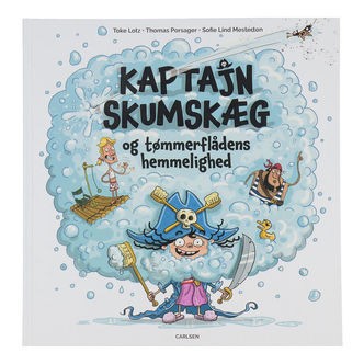 Forlaget Carlsen Bog - Kaptajn Skumskæg og tømmerflådens hemmeli