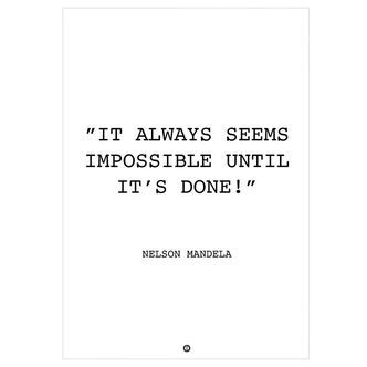 Citatplakat Plakat - A3 - It Always Seems Impossible