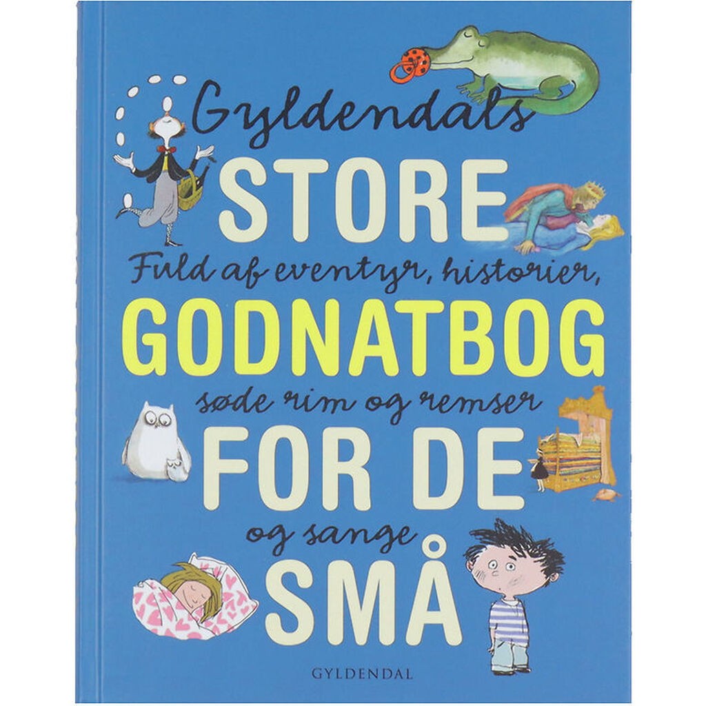 Forlaget Gyldendal Bog - Gyldendals Store Godnatbog For De Små