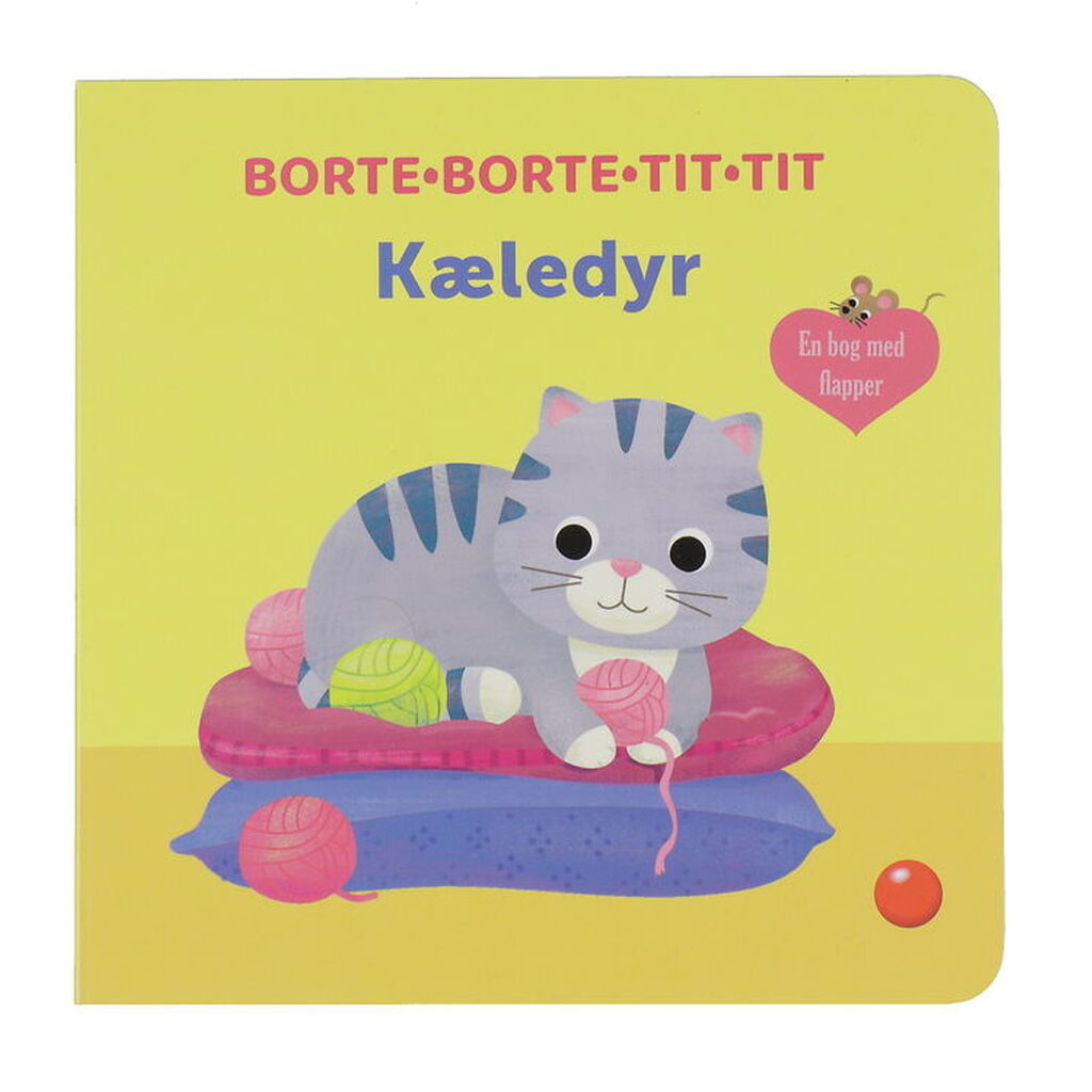 Forlaget Bolden Billedbog m. Flapper - Borte Borte Tit Tit - Kæl