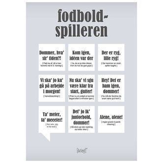 Dialægt Plakat - 50x70 - Fodboldspilleren