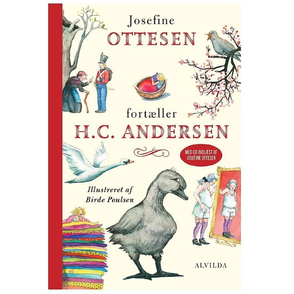 Alvilda Bog - Josefine Ottesen - H C Andersen m. CD - Dansk