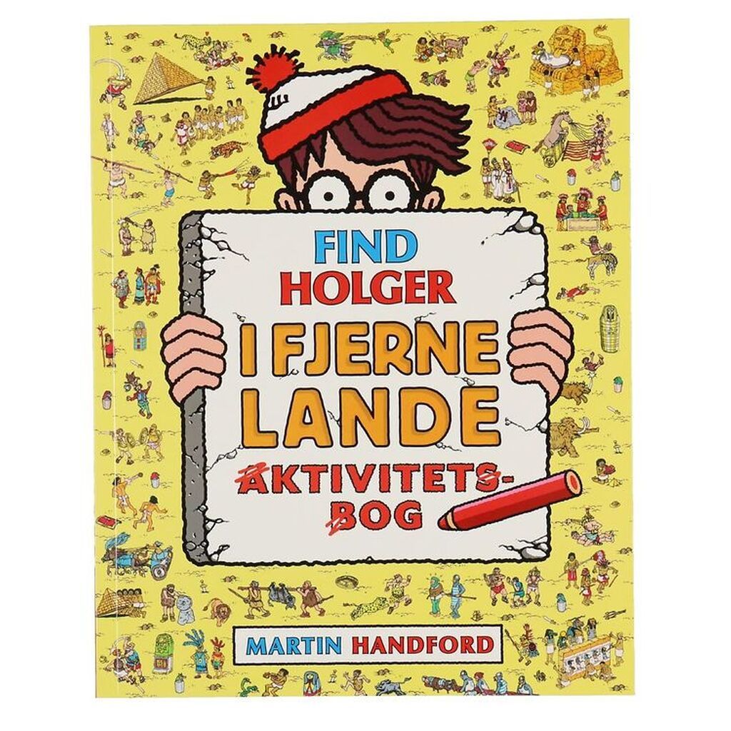 Alvilda Aktivitetsbog - Find Holger I Fjerne Lande - Dansk