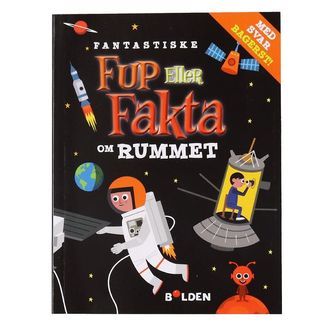 Forlaget Bolden Bog - Fup Eller Fakta Om Rummet - Dansk
