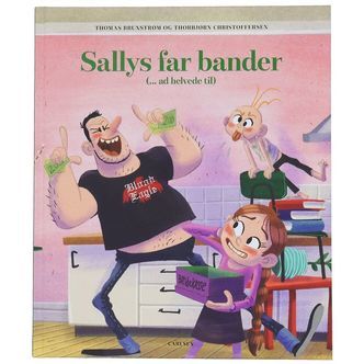 Forlaget Carlsen Bog - Sallys Far Bander (Ad Helvede Til)